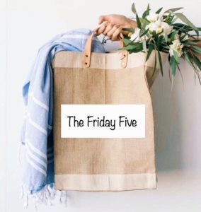 the friday five (1)